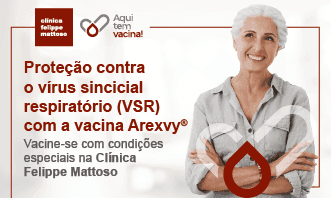 Proteja-se contra o Vírus Sincicial Respiratório (VSR) com condições especiais na Clínica Felippe Mattoso