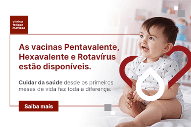 Vacinas Pentavalente, Hexavalente e Rotavírus já estão disponíveis na Clínica Felippe Mattoso